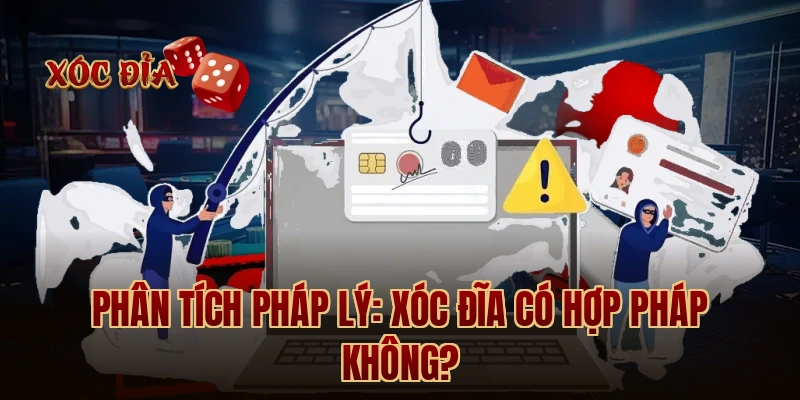 Phân tích pháp lý: Xóc đĩa có hợp pháp không?
